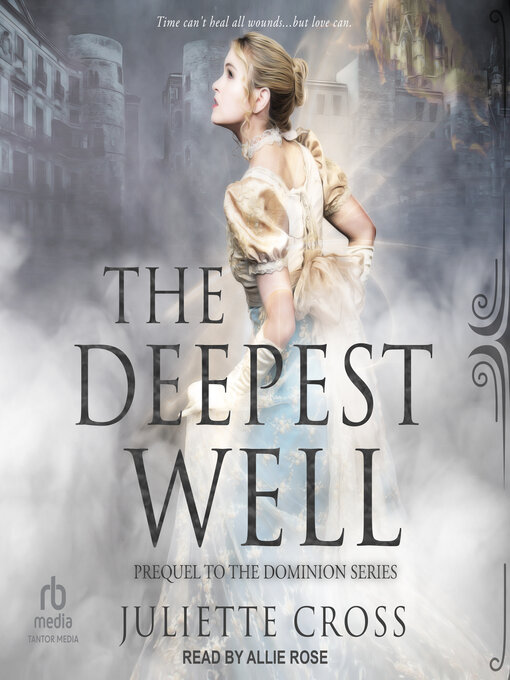 Title details for The Deepest Well by Juliette Cross - Available